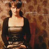 Shawn Colvin - Polaroids: A Greatest Hits Collection