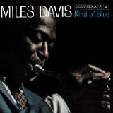 Miles Davis - Kind Of Blue