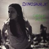 Dinosaur Jr. - Green Mind