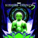 Various artists - Sequoia Groove Presents: Buddha Lounge 5