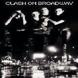 The Clash - Clash On Broadway