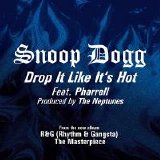 Snoop Dogg - Drop It Like It's Hot