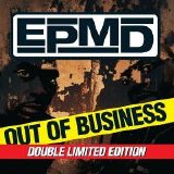 EPMD - Out Of Business (Parental Advisory)