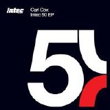 Carl Cox - INTEC50 EP