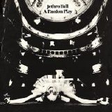Jethro Tull - A Passion Play (Digitally Remastered)