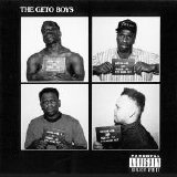Geto Boys - The Geto Boys (Parental Advisory)