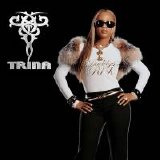 Trina - Here We Go (Maxi-Single) (Parental Advisory)