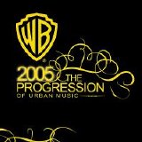 Various artists - 2005 The Progression Of Urban Music (Parental Advisory)