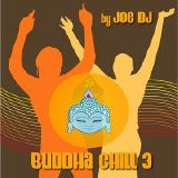 Joe DJ - Buddha Chill 3