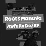 Roots Manuva - Awfully De/EP