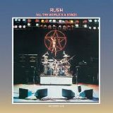 Rush - All The World's A Stage
