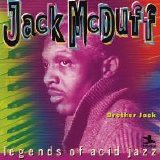 Jack McDuff - Legends Of Acid Jazz: Brother Jack