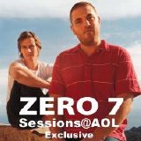 Zero 7 - Sessions@AOL