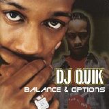 DJ Quik - Balance & Options
