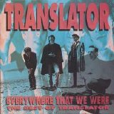 Translator - Everywhere That We Were: The Best of Translator