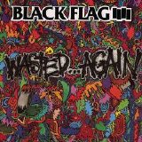 Black Flag - Wasted...Again