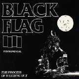 Black Flag - The Process Of Weeding Out