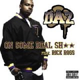 Daz Dillinger - On Some Real Sh** (Parental Advisory)