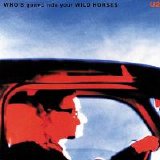 U2 - Who's Gonna Ride Your Wild Horses
