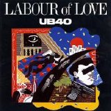 UB40 - Labour Of Love