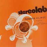 Stereolab - Margerine Eclipse
