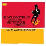 Elvis Costello - My Flame Burns Blue