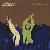 The Chemical Brothers - Out Of Control (Single)