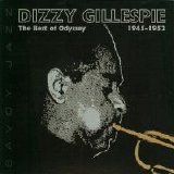 Dizzy Gillespie - Best Of Dizzy Odyssey