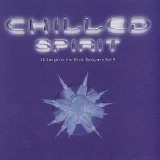 Various artists - Chilled Spirit: 16 Songs For The Mind, Body & Spirit