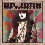 Dr. John - The Anthology