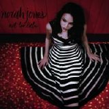 Norah Jones - Not Too Late