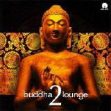 Various artists - Buddha Lounge 2