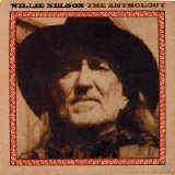 Willie Nelson - The Anthology