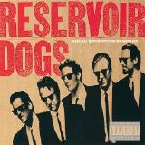 Various artists - Reservoir Dogs: Motion Picture Soundtrack