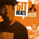 Git Beats - Rap Is Something You Do, Hip Hop Is Something You Live EP (Parental Advisory)