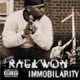 Raekwon - Immobilarity (Parental Advisory)
