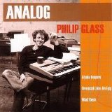 Philip Glass - Analog