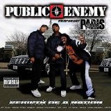 Public Enemy - Rebirth Of A Nation (Parental Advisory)