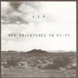 R.E.M. - New Adventures in Hi-Fi