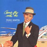 Frank Sinatra - Come Fly With Me