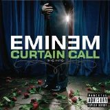 Eminem - Curtain Call (Parental Advisory)