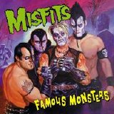 The Misfits - Famous Monsters