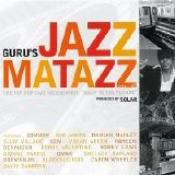 Guru - Jazzmatazz, Vol.4: The Hip Hop Jazz Messenger 'Back To The Future'