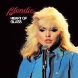 Blondie - Heart Of Glass