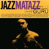 Guru - Jazzmatazz, Vol.II: The New Reality