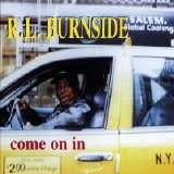 R.L. Burnside - Come On In