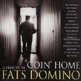Various artists - Goin' Home: A Tribute To Fats Domino