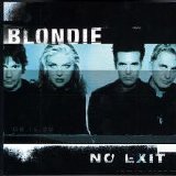 Blondie - No Exit