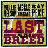 Willie Nelson - Last Of The Breed