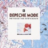 Depeche Mode - Never Let Me Down Again